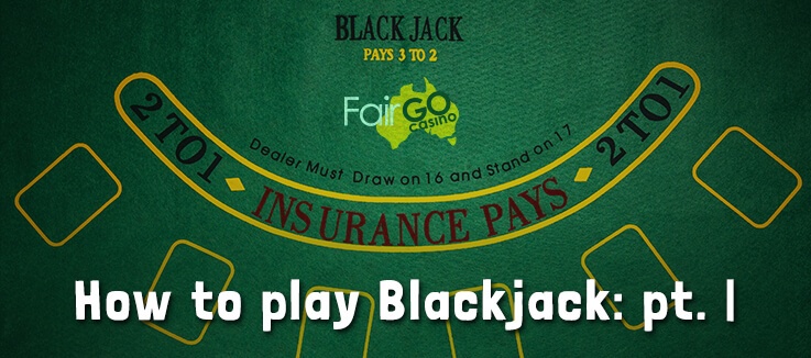 How to play Blackjack 
