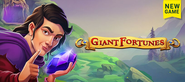 New Game: Giant Fortunes